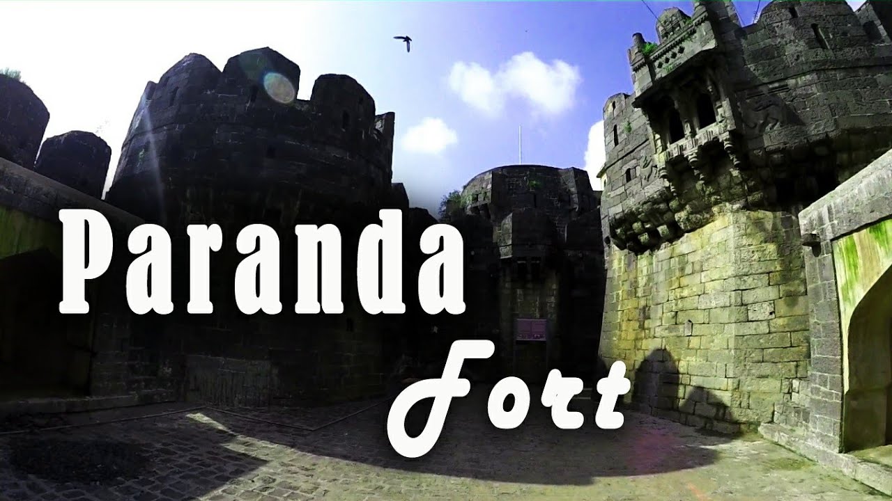 परांडा किल्ला | Paranda Fort